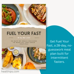 Fuel Your Fast – 28 Day Meal Plan To Burn Fat